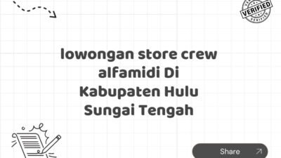 lowongan store crew alfamidi Di Kabupaten Hulu Sungai Tengah