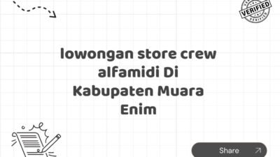 lowongan store crew alfamidi Di Kabupaten Muara Enim