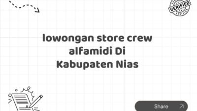 lowongan store crew alfamidi Di Kabupaten Nias