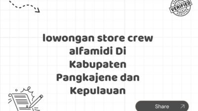 lowongan store crew alfamidi Di Kabupaten Pangkajene dan Kepulauan