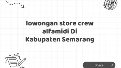 lowongan store crew alfamidi Di Kabupaten Semarang