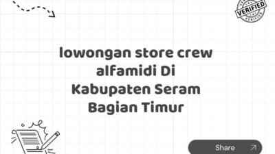lowongan store crew alfamidi Di Kabupaten Seram Bagian Timur