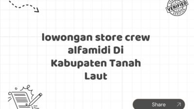 lowongan store crew alfamidi Di Kabupaten Tanah Laut