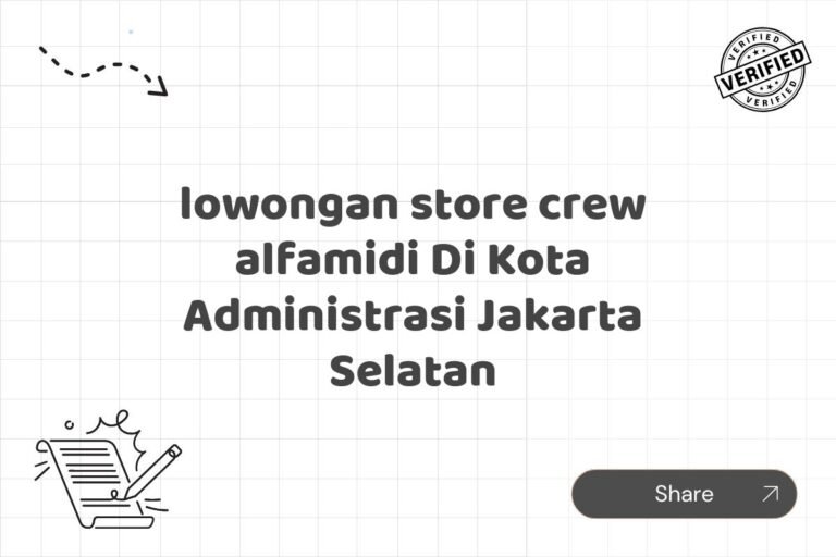 lowongan store crew alfamidi Di Kota Administrasi Jakarta Selatan
