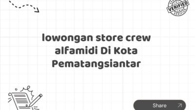 lowongan store crew alfamidi Di Kota Pematangsiantar