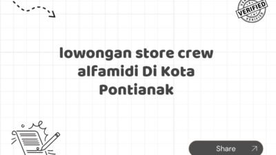 lowongan store crew alfamidi Di Kota Pontianak