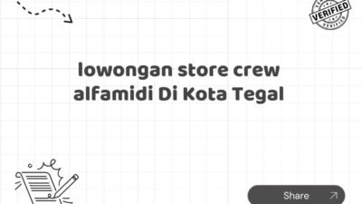 lowongan store crew alfamidi Di Kota Tegal