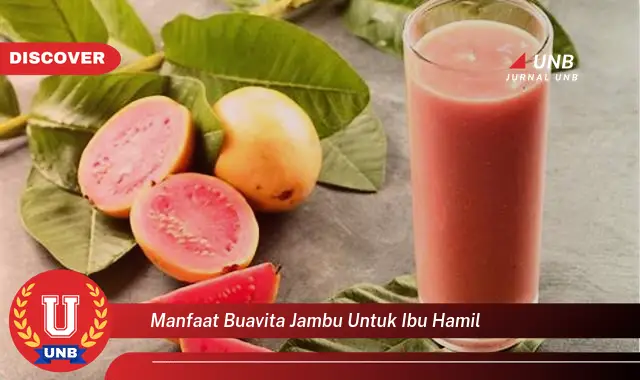 Segar Sehat! Manfaat Buavita Jambu untuk Tubuhmu