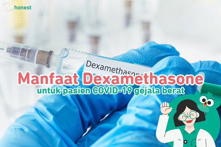 Dexamethasone Manfaat Ajaibnya yang Jarang Diketahui?