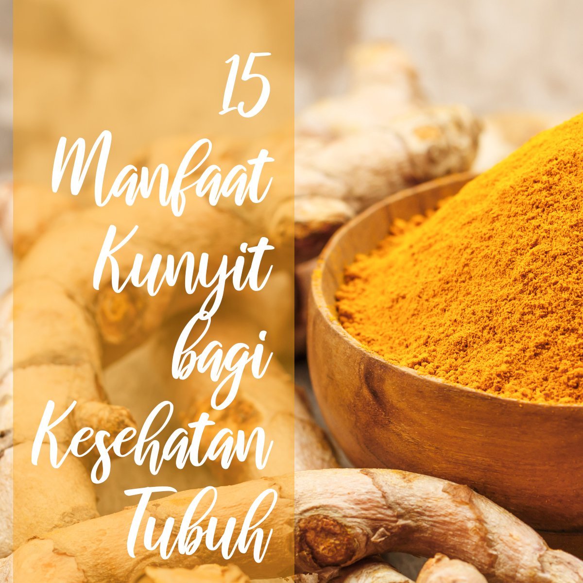 Manfaat Kunyit
