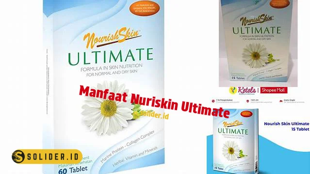 Rahasia Kulit Glowing? Nuriskin Ultimate Ungkap Manfaatnya!