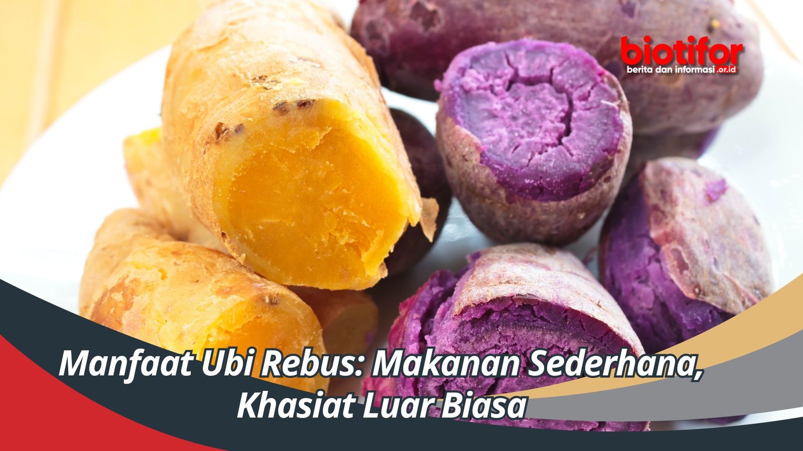 Manfaatkan Ubi Rebus 5 Manfaat Ajaib untuk Kesehatan!