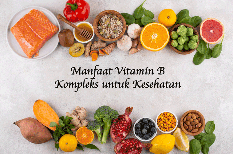 Rahasia Energi Tak Terbatas Manfaat Ajaib Vitamin B!