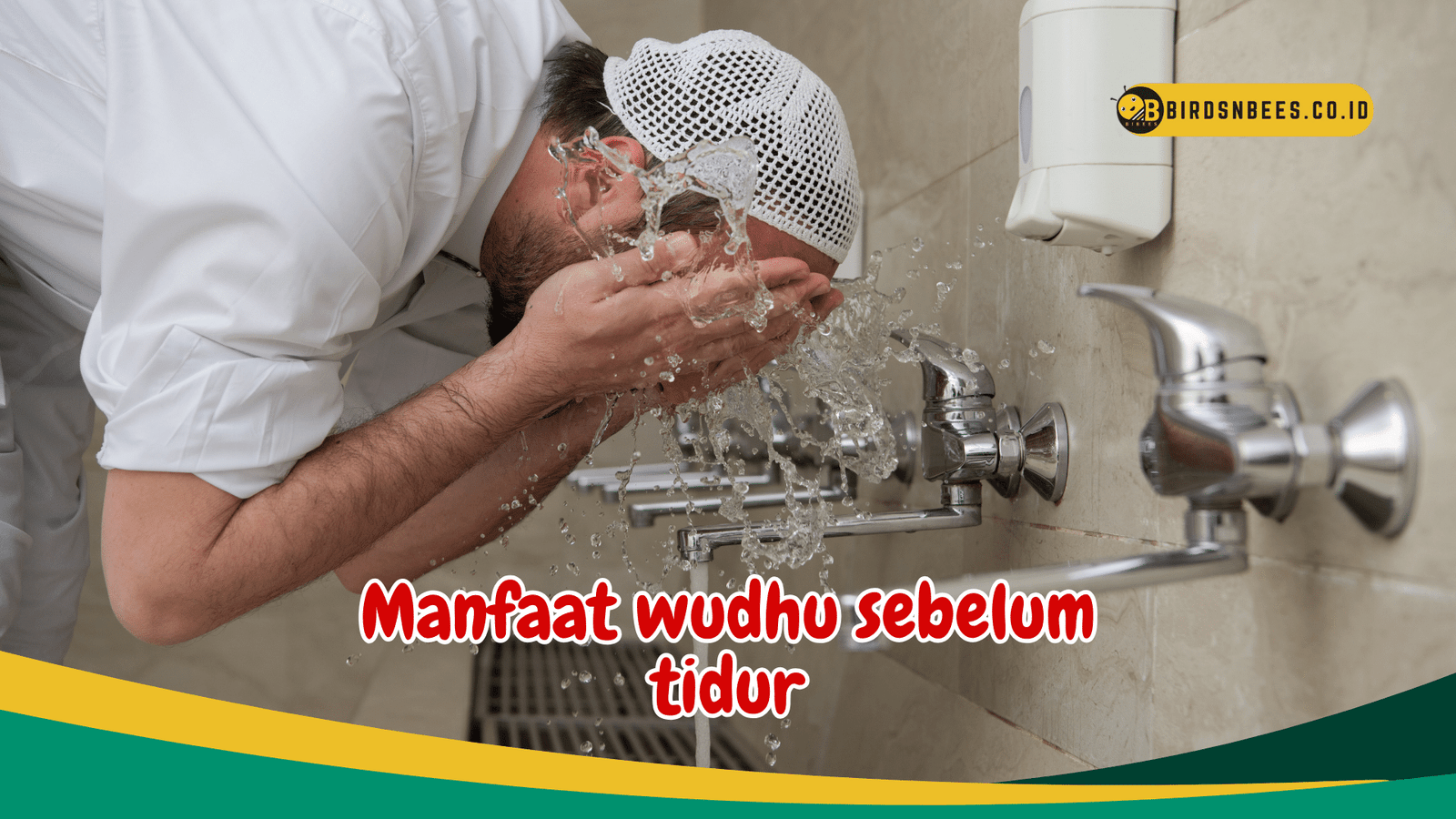 Wudhu Sebelum Tidur Tidur Lebih Nyenyak Penuh Berkah?